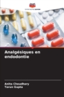 Image for Analgesiques en endodontie