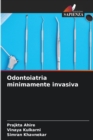 Image for Odontoiatria minimamente invasiva