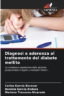 Image for Diagnosi e aderenza al trattamento del diabete mellito