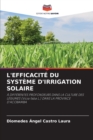 Image for L&#39;Efficacite Du Systeme d&#39;Irrigation Solaire