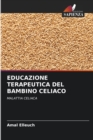 Image for Educazione Terapeutica del Bambino Celiaco