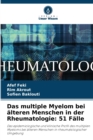 Image for Das multiple Myelom bei alteren Menschen in der Rheumatologie