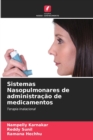 Image for Sistemas Nasopulmonares de administracao de medicamentos