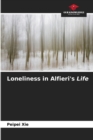 Image for Loneliness in Alfieri&#39;s Life