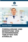 Image for Formulierung Und Bewertung Von Schwimmenden Tabletten Von Atenolol