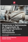 Image for Modelacao e Optimizacao da Rugosidade da Superficie durante a Operacao de Torneamento