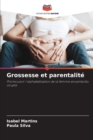 Image for Grossesse et parentalite