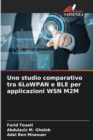 Image for Uno studio comparativo tra 6LoWPAN e BLE per applicazioni WSN M2M