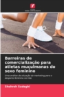 Image for Barreiras de comercializacao para atletas muculmanas do sexo feminino