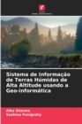 Image for Sistema de Informacao de Terras Humidas de Alta Altitude usando a Geo-informatica