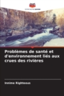Image for Problemes de sante et d&#39;environnement lies aux crues des rivieres