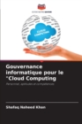 Image for Gouvernance informatique pour le &quot;Cloud Computing