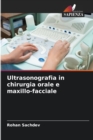 Image for Ultrasonografia in chirurgia orale e maxillo-facciale