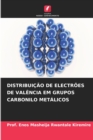 Image for Distribuicao de Electroes de Valencia Em Grupos Carbonilo Metalicos