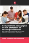 Image for Competencia pedagogica de um professor de ensino profissional