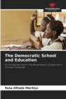 Image for The Democratic School and Education