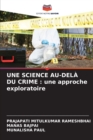 Image for Une Science Au-Dela Du Crime
