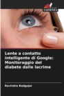 Image for Lente a contatto intelligente di Google