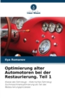 Image for Optimierung alter Automotoren bei der Restaurierung. Teil 1