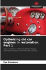 Image for Optimizing old car engines in restoration. Part 1