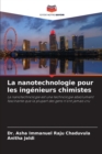 Image for La nanotechnologie pour les ingenieurs chimistes