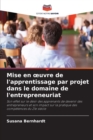 Image for Mise en oeuvre de l&#39;apprentissage par projet dans le domaine de l&#39;entrepreneuriat