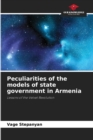 Image for Peculiarities of the models of state government in Armenia