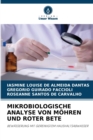 Image for Mikrobiologische Analyse Von Mohren Und Roter Bete
