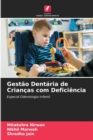 Image for Gestao Dentaria de Criancas com Deficiencia