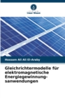Image for Gleichrichtermodelle fur elektromagnetische Energiegewinnung-sanwendungen