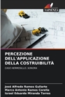 Image for Percezione Dell&#39;applicazione Della Costruibilita