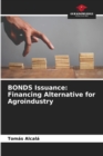Image for BONDS Issuance : Financing Alternative for Agroindustry