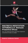 Image for Maitreya Meditation Tutorials V