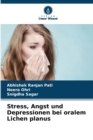 Image for Stress, Angst und Depressionen bei oralem Lichen planus