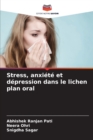 Image for Stress, anxiete et depression dans le lichen plan oral