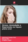 Image for Stress, Ansiedade e Depressao no liquen plano oral