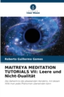 Image for Maitreya Meditation Tutorials VII