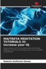 Image for Maitreya Meditation Tutorials IX
