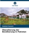 Image for Uberalterung der Bevolkerung in Pakistan