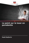 Image for Le point sur le laser en parodontie
