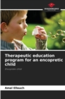 Image for Therapeutic education program for an encopretic child