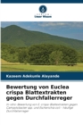 Image for Bewertung von Euclea crispa Blattextrakten gegen Durchfallerreger