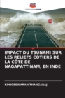 Image for Impact Du Tsunami Sur Les Reliefs Cotiers de la Cote de Nagapattinam, En Inde