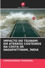 Image for Impacto Do Tsunami Em Aterros Costeiros Na Costa de Nagapattinam, India