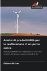 Image for Analisi di pre-fattibilita per la realizzazione di un parco eolico