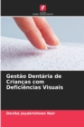 Image for Gestao Dentaria de Criancas com Deficiencias Visuais