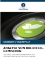 Image for Analyse Von Bio-Diesel-Gemischen