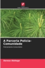Image for A Parceria Policia-Comunidade