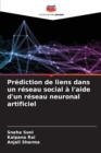 Image for Prediction de liens dans un reseau social a l&#39;aide d&#39;un reseau neuronal artificiel