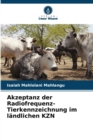 Image for Akzeptanz der Radiofrequenz-Tierkennzeichnung im landlichen KZN